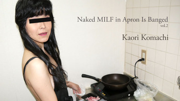 Heyzo 2233 Naked MILF in Apron Is Banged Vol.2 - Kaori Komachi